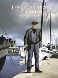 Les chasseurs d'�cume T.8