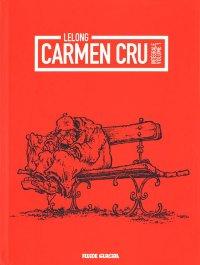 Carmen Cru - int�grale T.1