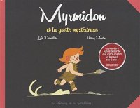 Myrmidon et la grotte myst�rieuse