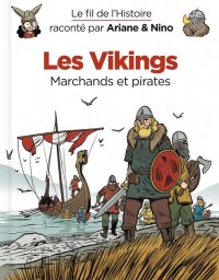 Le fil de l'histoire racont� par Ariane & Nino T.11