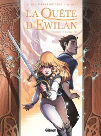 La qu�te d'Ewilan T.6