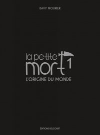 La petite mort T.1 - �dition deluxe