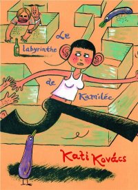 Le labyrinthe de Kamil�e
