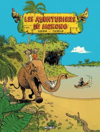 Les aventuriers du M�kong