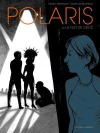 Polaris ou la nuit de circ�