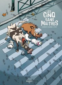 Les cinq sans ma�tres T.1