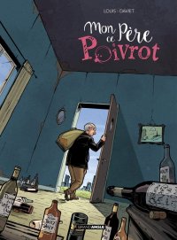 Mon p�re, ce poivrot