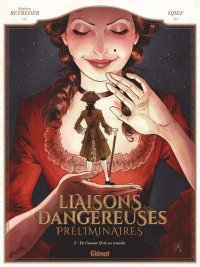 Liaisons dangereuses - pr�liminaires T.2