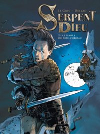 Serpent dieu T.2