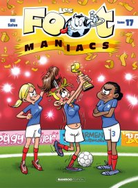 Les footmaniacs T.17