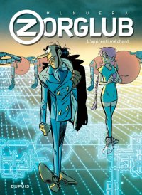 Zorglub T.2 - �dition augment�e