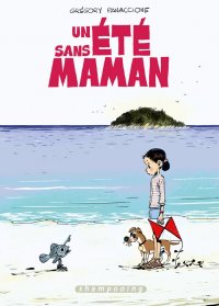 Un �t� sans maman