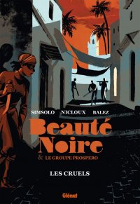 Beaut� Noire et le Groupe Prospero T.2