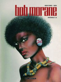 Bob Morane - int�grale T.12