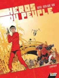 H�ros du peuple T.2