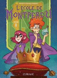L'�cole de Montperdu T.1