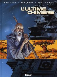 L'ultime chim�re T.1