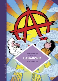 La petite b�d�th�que des savoirs - L'anarchie