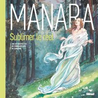 Manara, sublimer le r�el