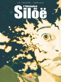 L'histoire de Silo� - int�grale