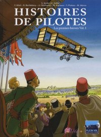 Histoires de pilotes T.1