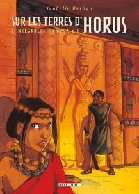 Sur les terres d'Horus - int�grale T.2