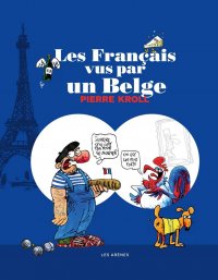 Les Fran�ais vus par un Belge