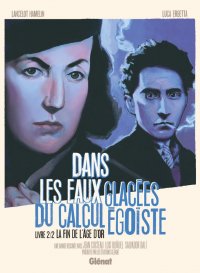Dans les eaux glac�es du calcul �go�ste T.2