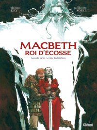 Macbeth, roi d'Ecosse - Le Livre des fant�mes