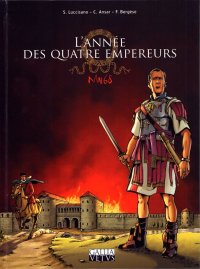 L'ann�e des quatre empereurs T.1