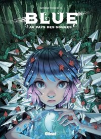 Blue au pays des songes T.1
