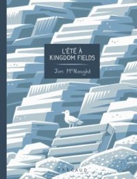 L'�t� � Kingdom Fields