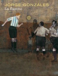 La flamme - �dition sp�ciale