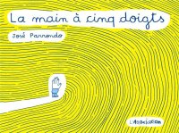 La main � cinq doigts