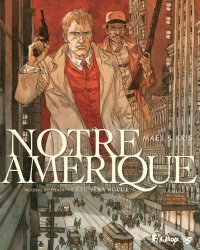 Notre Am�rique T.3