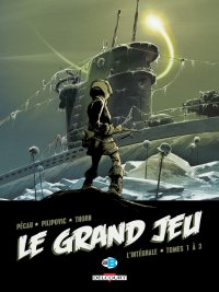 Le grand jeu - int�grale T.1
