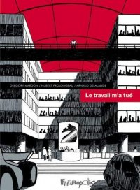 Le travail m'a tu�