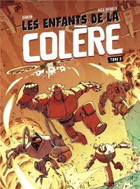 Les enfants de la col�re T.2
