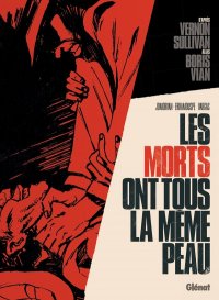 Les morts ont tous la m�me peau