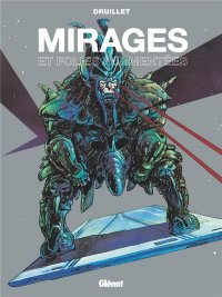 Mirages et folies augment�es