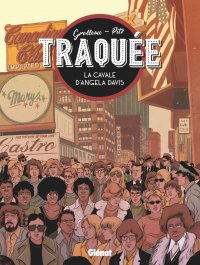Traqu�e - la cavale d'Angela Davis