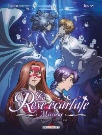 La rose �carlate - missions T.8
