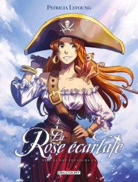La rose �carlate T.17