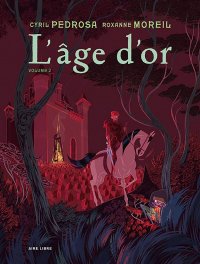L'�ge d'or T.2