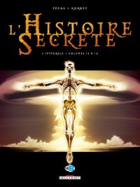 L'histoire secr�te - int�grale T.4