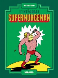 Supermurgeman - int�grale