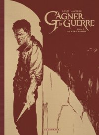 Gagner la guerre T.3 - �dition N&B