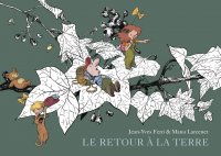 Le retour � la terre - int�grale T.2