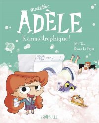 Mortelle Ad�le T.17