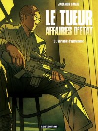 Le tueur - Affaire d'�tat T.3